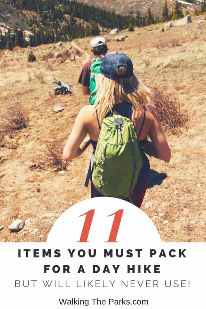 What should you pack for a day hike? Most important is the hiking gear we rarely use but should never leave without. Check out the detailed list here. #WalkingTheParks #DayHikePackingList #HikingGear