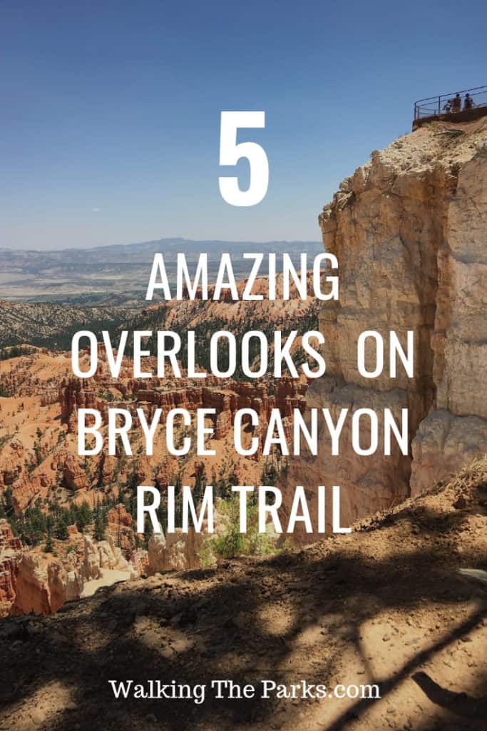 Here's the ultimate guide to hiking the Bryce Canyon Rim Trail with it's 5 gorgeous overlooks! #WalkingTheParks #BryceCanyonRimTrail