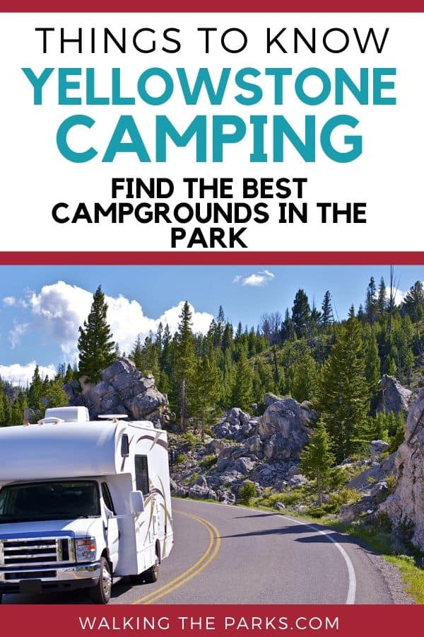 Guide to camping in Yellowstone. Discover the best campgrounds! #WalkingTheParks