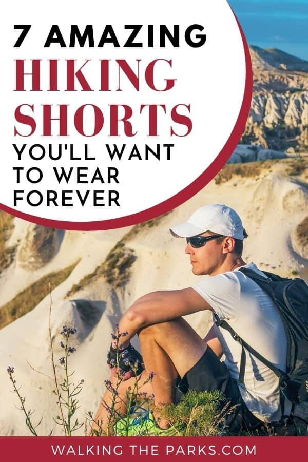 Men's Hiking shorts should be super comfortable. Check out this list of the best shorts for backpacking and hiking. #WalkingTheParks