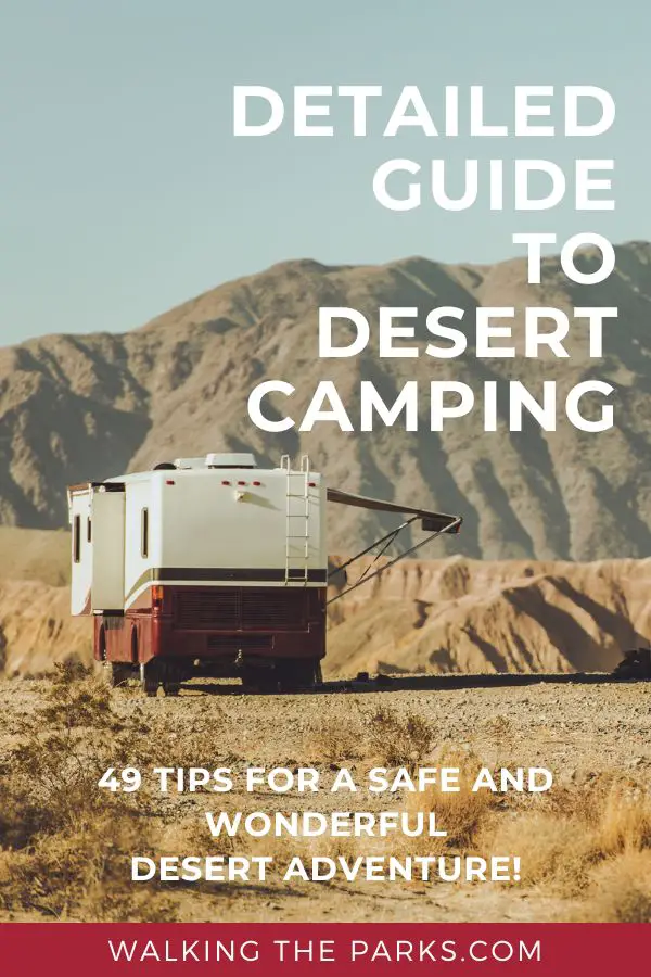 The best guide to camping in the desert with 49 tips and hacks for a successful adventure.