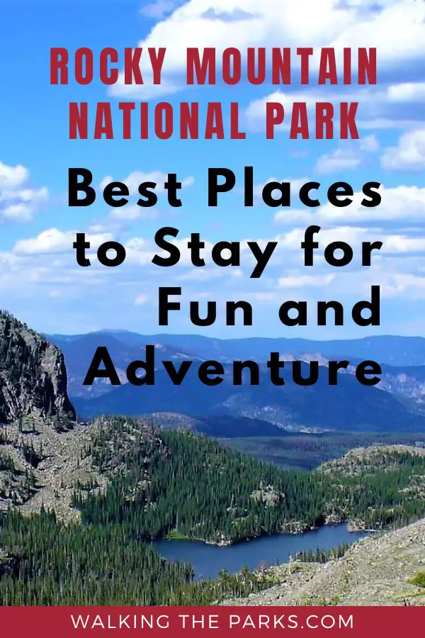Find the perfect place to stay near Rocky Mountain National Park with this complete guide.